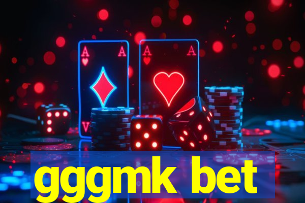 gggmk bet