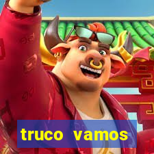 truco vamos torneios online