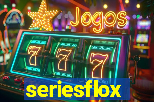 seriesflox