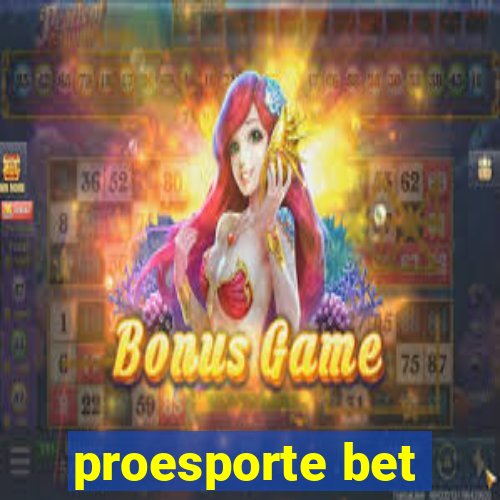 proesporte bet