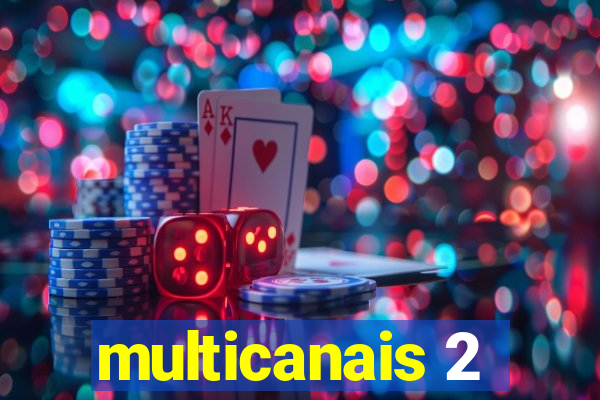 multicanais 2