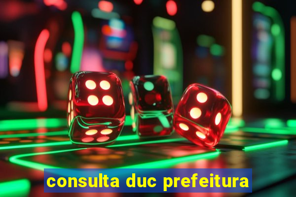 consulta duc prefeitura