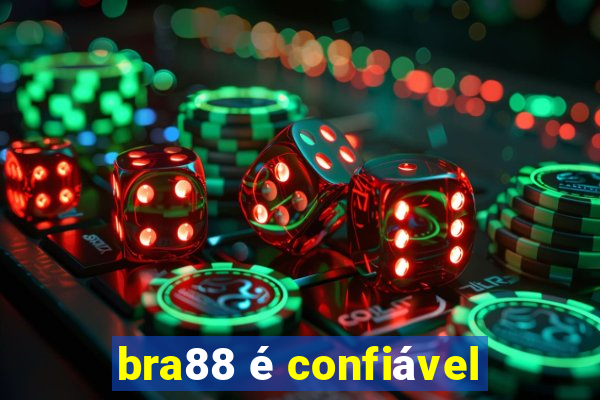 bra88 é confiável