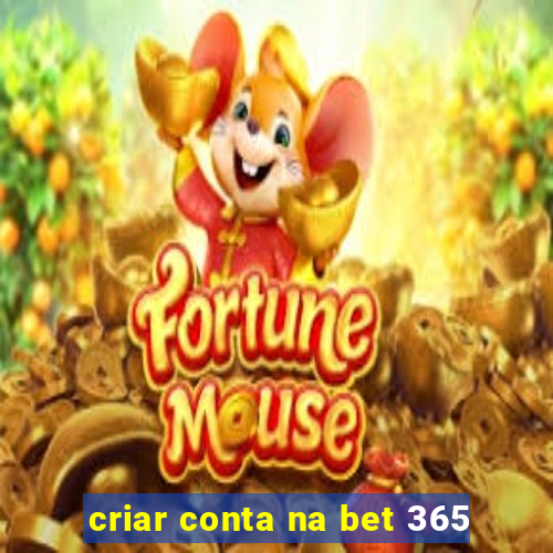 criar conta na bet 365