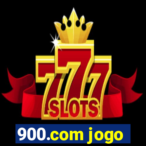 900.com jogo