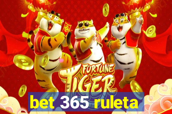 bet 365 ruleta