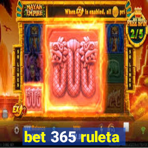 bet 365 ruleta