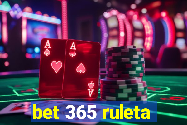 bet 365 ruleta