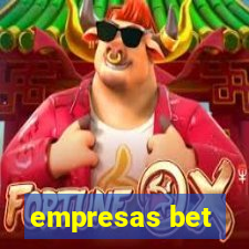 empresas bet