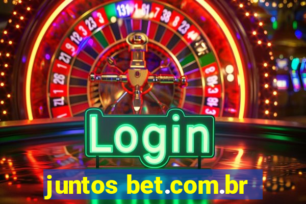 juntos bet.com.br