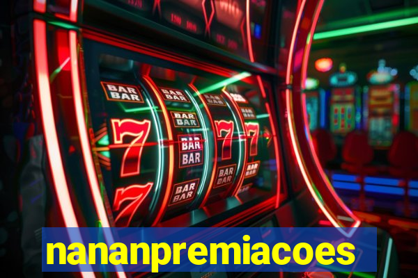 nananpremiacoes