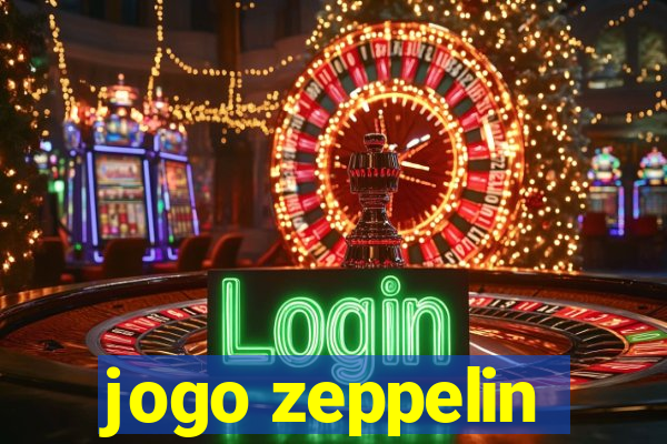 jogo zeppelin