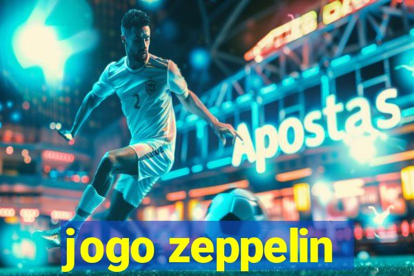 jogo zeppelin