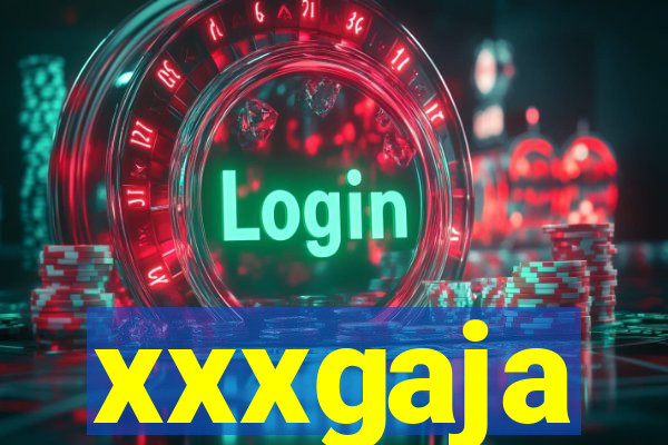 xxxgaja