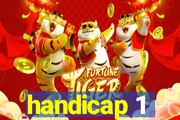 handicap 1