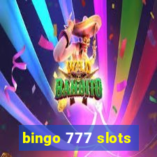 bingo 777 slots