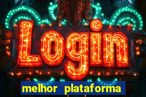 melhor plataforma para fortune tiger