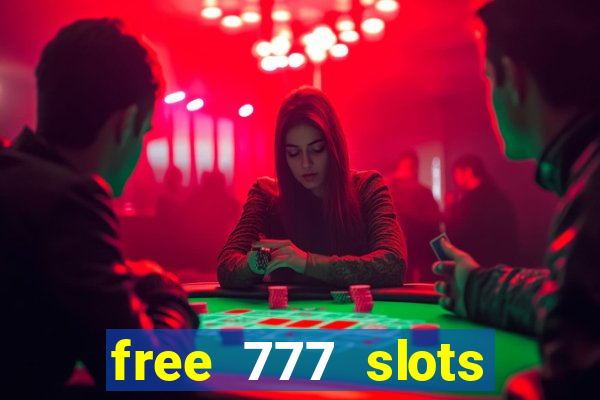 free 777 slots games download