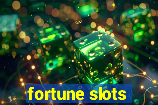 fortune slots