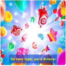 fortune tiger para brincar