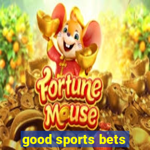 good sports bets