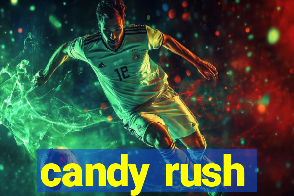 candy rush