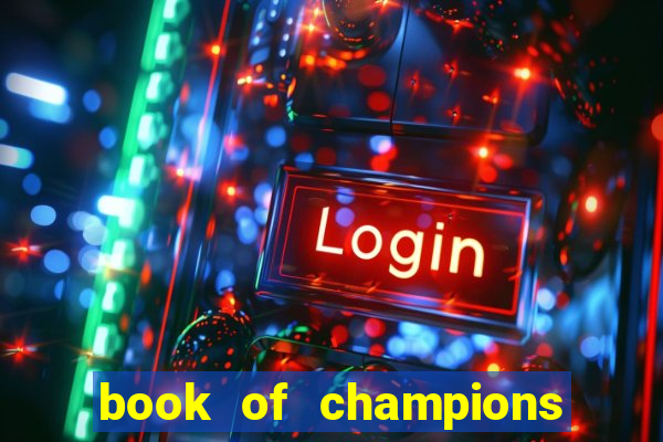 book of champions world glory slot free play