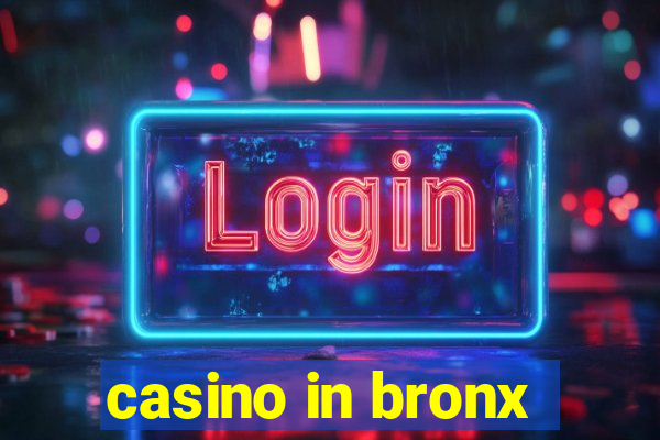 casino in bronx