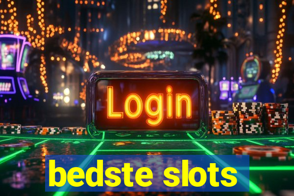 bedste slots