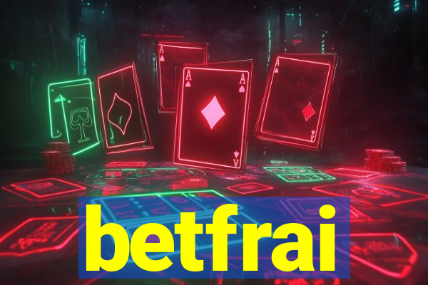 betfrai