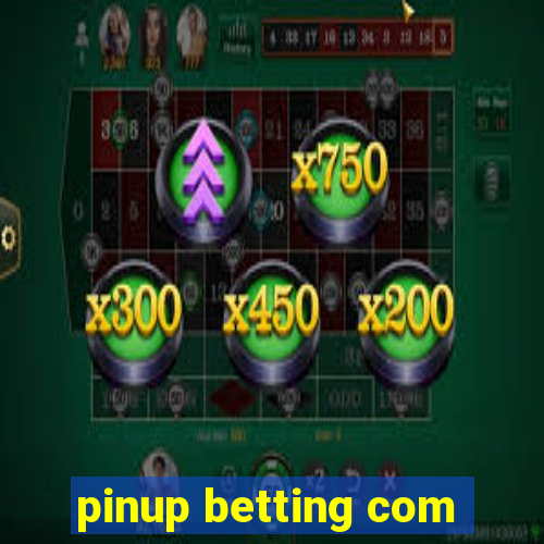 pinup betting com