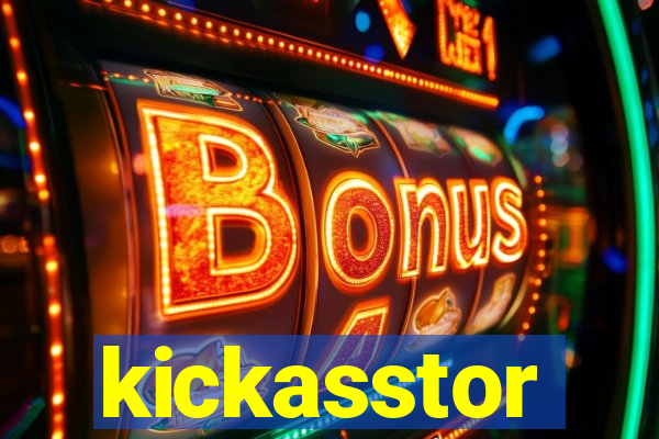 kickasstor