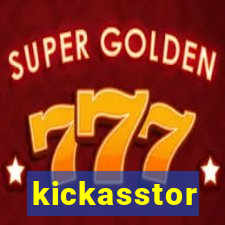 kickasstor