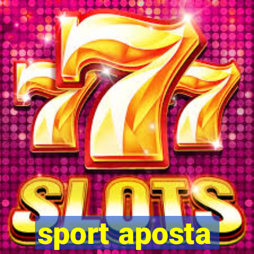 sport aposta