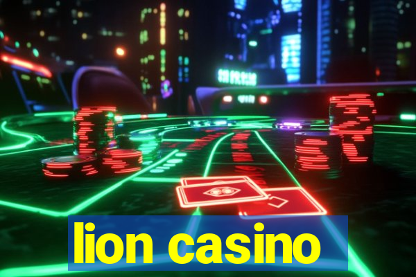 lion casino