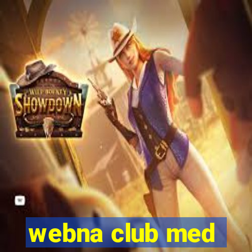 webna club med