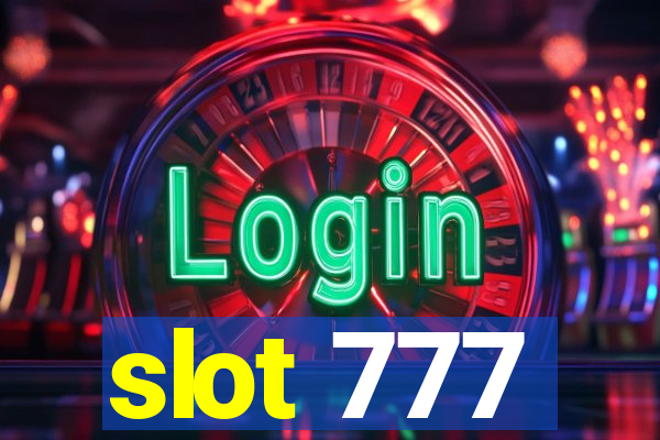 slot 777