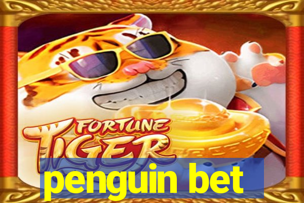 penguin bet