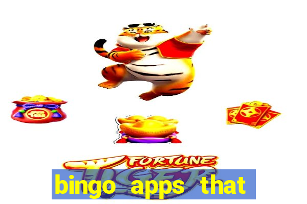 bingo apps that pay real money