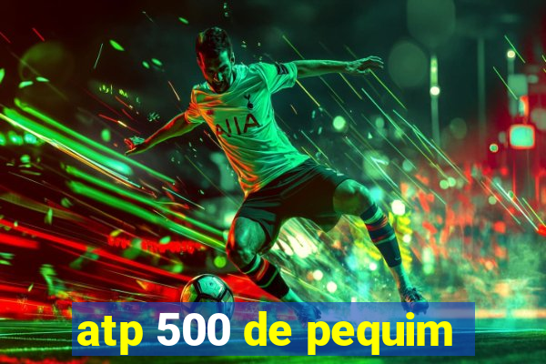 atp 500 de pequim