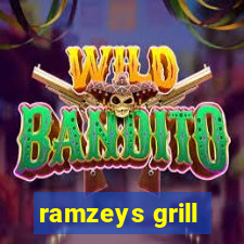 ramzeys grill