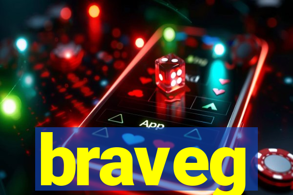 braveg