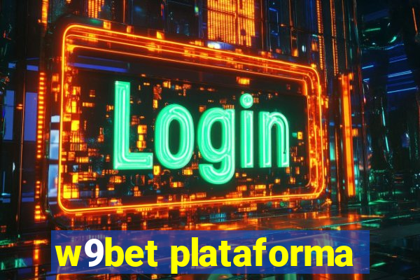 w9bet plataforma