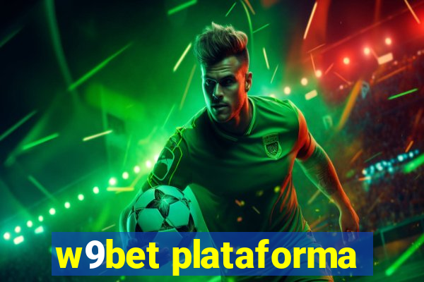 w9bet plataforma