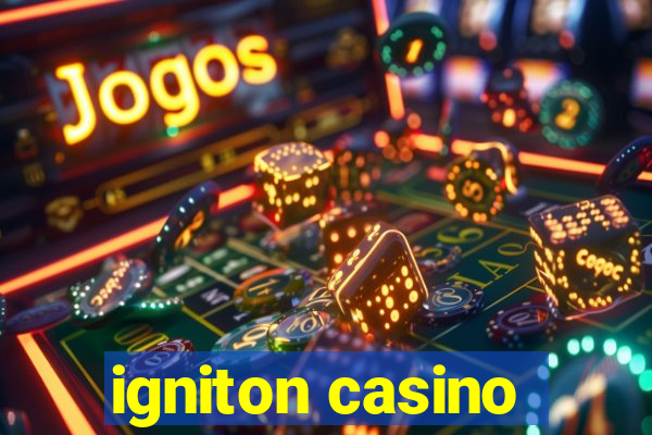 igniton casino