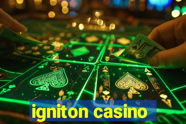 igniton casino