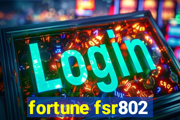 fortune fsr802