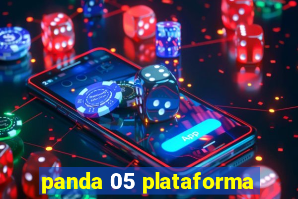 panda 05 plataforma