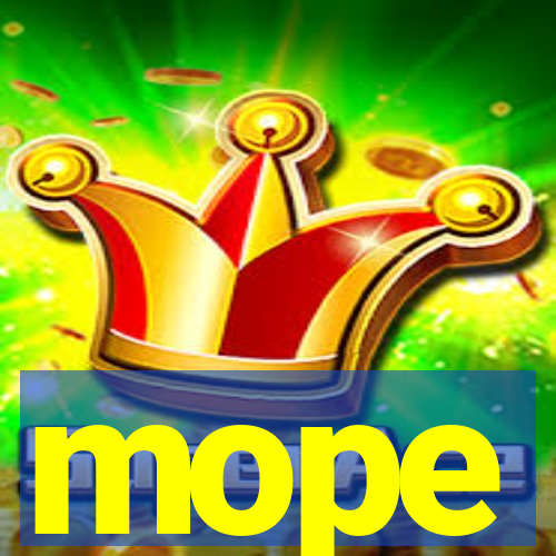 mope