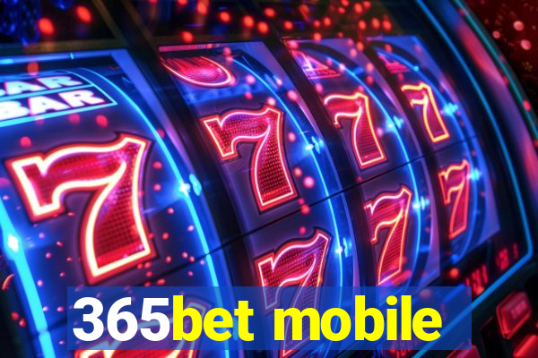 365bet mobile